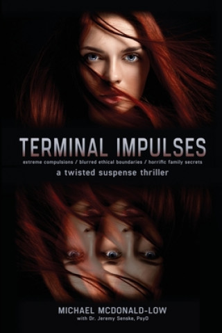 Buch Terminal Impulses: a twisted suspense thriller Michael McDonald-Low