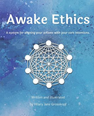 Buch Awake Ethics Hilary Jane Grosskopf