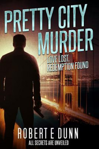 Książka Pretty City Murder Robert E Dunn