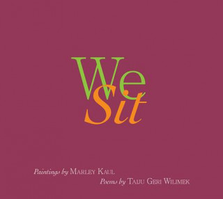 Buch We Sit Marley Kaul