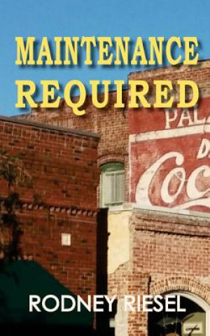 Book Maintenance Required Rodney Riesel