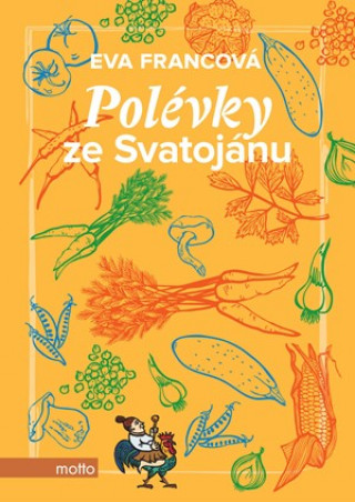Książka Polévky ze Svatojánu Eva Francová