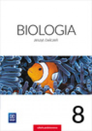 Könyv Biologia 8 Zeszyt ćwiczeń Jastrzębska Ewa