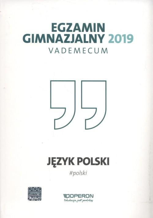 Könyv Egzamin gimnazjalny 2019 Vademecum Język polski Pol Jolanta