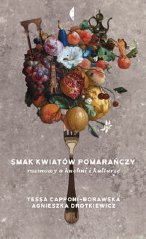 Book Smak kwiatów pomarańczy Drotkiewicz Agnieszka