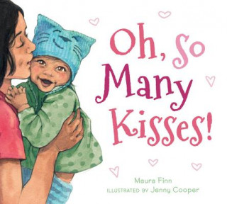 Kniha Oh, So Many Kisses Padded Board Book Maura Finn