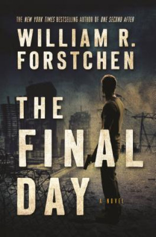 Könyv Final Day William R. Forstchen