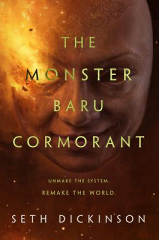 Könyv The Monster Baru Cormorant Seth Dickinson
