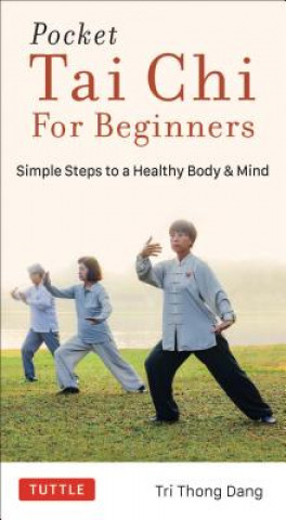 Kniha Pocket Tai Chi for Beginners Tri Thong Dang