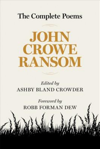 Kniha Complete Poems John Crowe Ransom