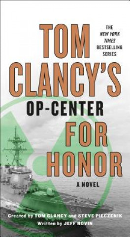 Книга Tom Clancy's Op-Center: For Honor Jeff Rovin