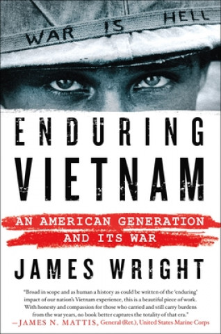 Kniha Enduring Vietnam: An American Generation and Its War James Wright