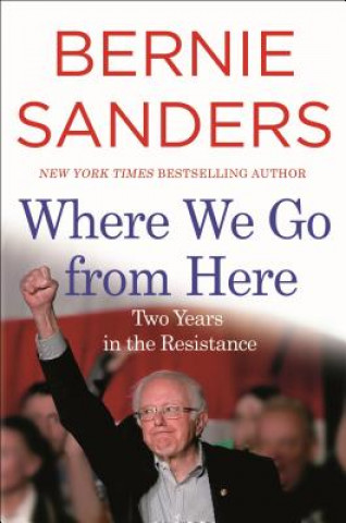 Kniha Where We Go from Here Bernie Sanders