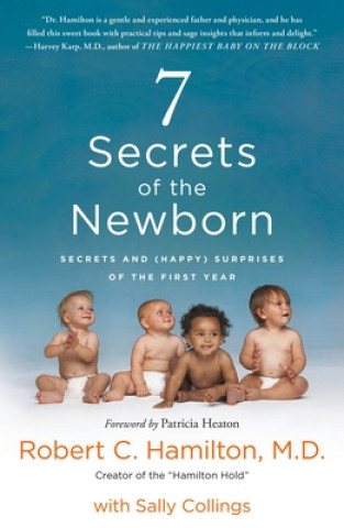 Carte 7 Secrets of the Newborn Robert C. Hamilton