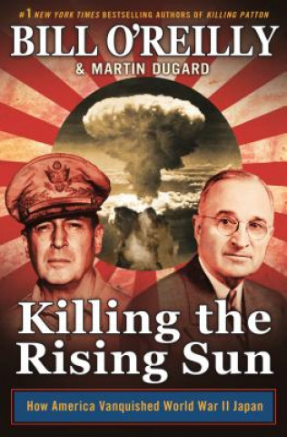 Carte Killing the Rising Sun Bill O'Reilly