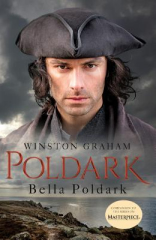 Könyv Bella Poldark: A Novel of Cornwall, 1818-1820 Winston Graham