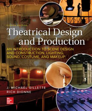 Buch Loose Leaf for Theatrical Design and Production: An Introduction to Scene Design and Construction, Lighting, Sound, Costume, and Makeup J. Michael Gillette