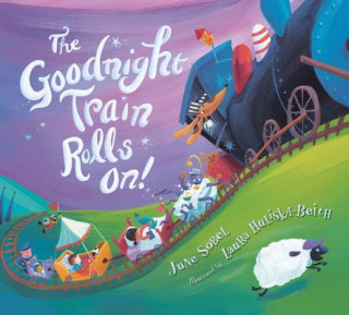 Knjiga Goodnight Train Rolls On! June Sobel