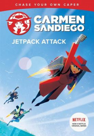 Kniha Carmen Sandiego: Jetpack Attack (Choose-Your-Own Capers) Houghton Mifflin Harcourt