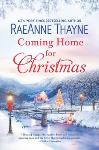 Kniha Coming Home for Christmas: A Holiday Romance Raeanne Thayne