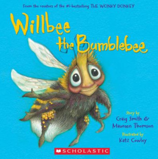 Kniha Willbee the Bumblebee Craig Smith