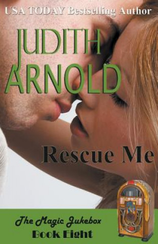 Carte Rescue Me Judith Arnold