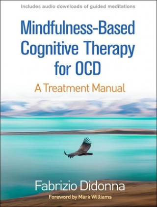 Kniha Mindfulness-Based Cognitive Therapy for OCD Fabrizio Didonna
