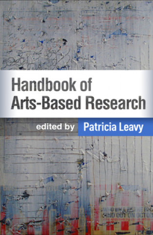 Книга Handbook of Arts-Based Research Patricia Leavy