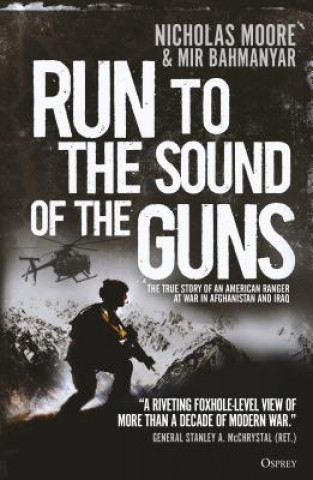 Kniha Run to the Sound of the Guns Nicholas Moore