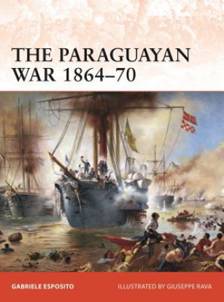 Kniha Paraguayan War 1864-70 Gabriele Esposito