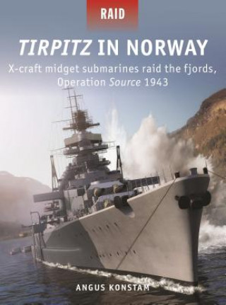 Kniha Tirpitz in Norway Angus Konstam