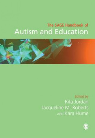 Carte SAGE Handbook of Autism and Education Rita Jordan