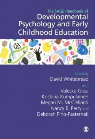 Książka SAGE Handbook of Developmental Psychology and Early Childhood Education David Whitebread