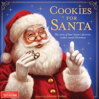 Kniha Cookies for Santa America's Test Kitchen Kids