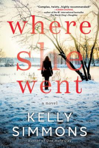 Книга Where She Went Kelly Simmons