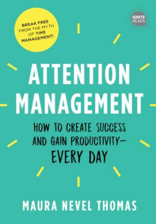 Kniha Attention Management Maura Thomas