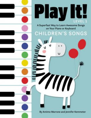 Książka Play It! Children's Songs Jennifer Kemmeter