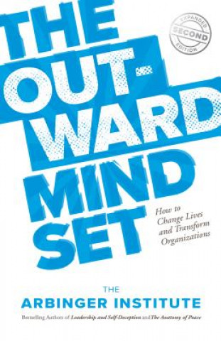 Kniha Outward Mindset Arbinger Institute