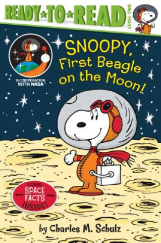 Książka Snoopy, First Beagle on the Moon!: Ready-To-Read Level 2 Charles M. Schulz