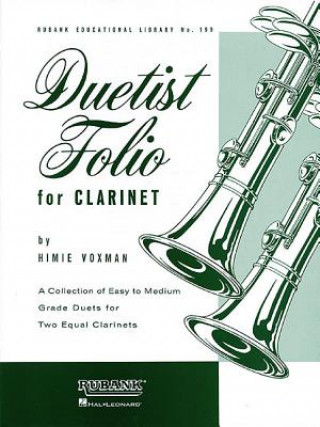 Kniha Duetist Folio for Clarinet: Easy to Medium Hal Leonard Corp