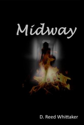 Knjiga Midway D. Reed Whittaker
