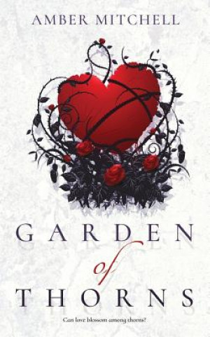 Livre Garden of Thorns Amber Mitchell