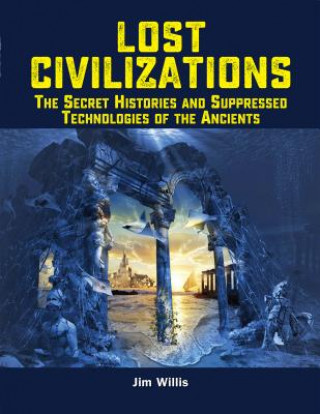 Kniha Lost Civilizations Jim Willis