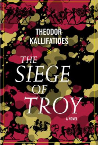 Kniha Siege Of Troy Theodor Kallifatides