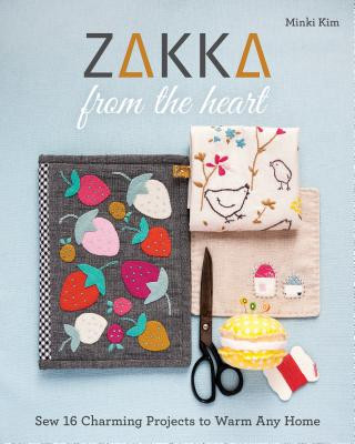 Könyv Zakka from the Heart Minki Kim