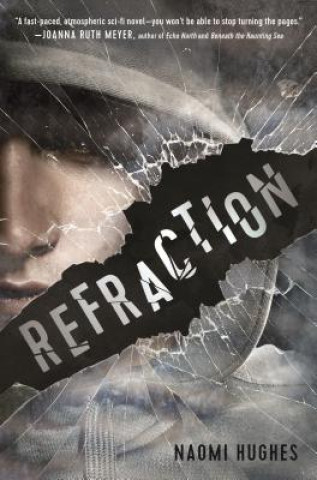 Knjiga Refraction Naomi Hughes