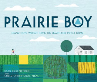 Kniha Prairie Boy Barb Rosenstock