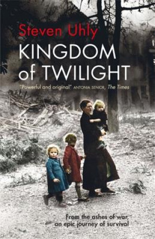 Carte Kingdom of Twilight Steven Uhly