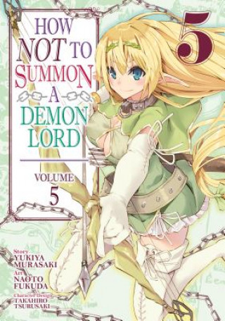 Book How NOT to Summon a Demon Lord (Manga) Vol. 5 Yukiya Murasaki