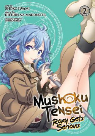 Книга Mushoku Tensei: Roxy Gets Serious Vol. 2 Rifujin Na Magonote